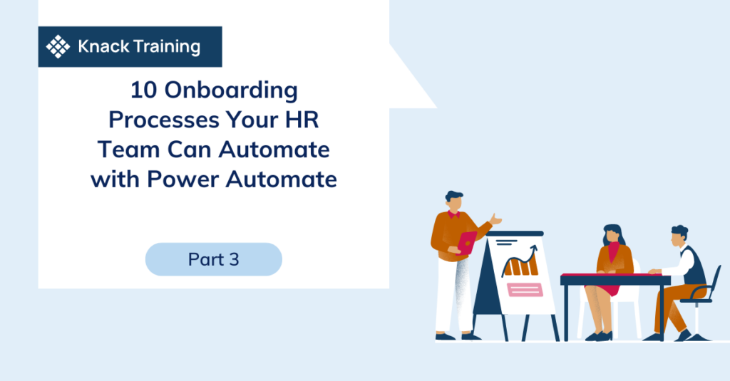 10 Onboarding Processes Your HR Team Can Automate with Power Automate